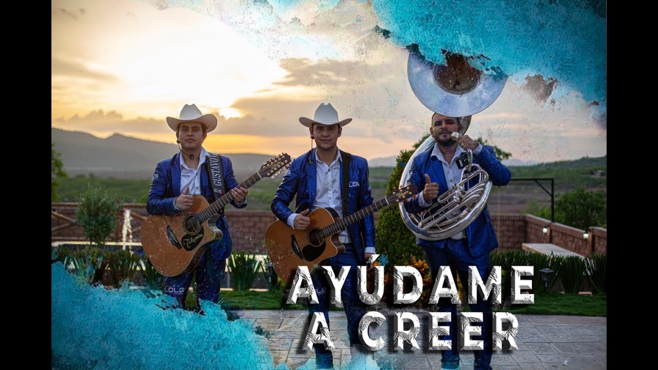 AYÚDAME A CREER-  Los De Las Guitarras