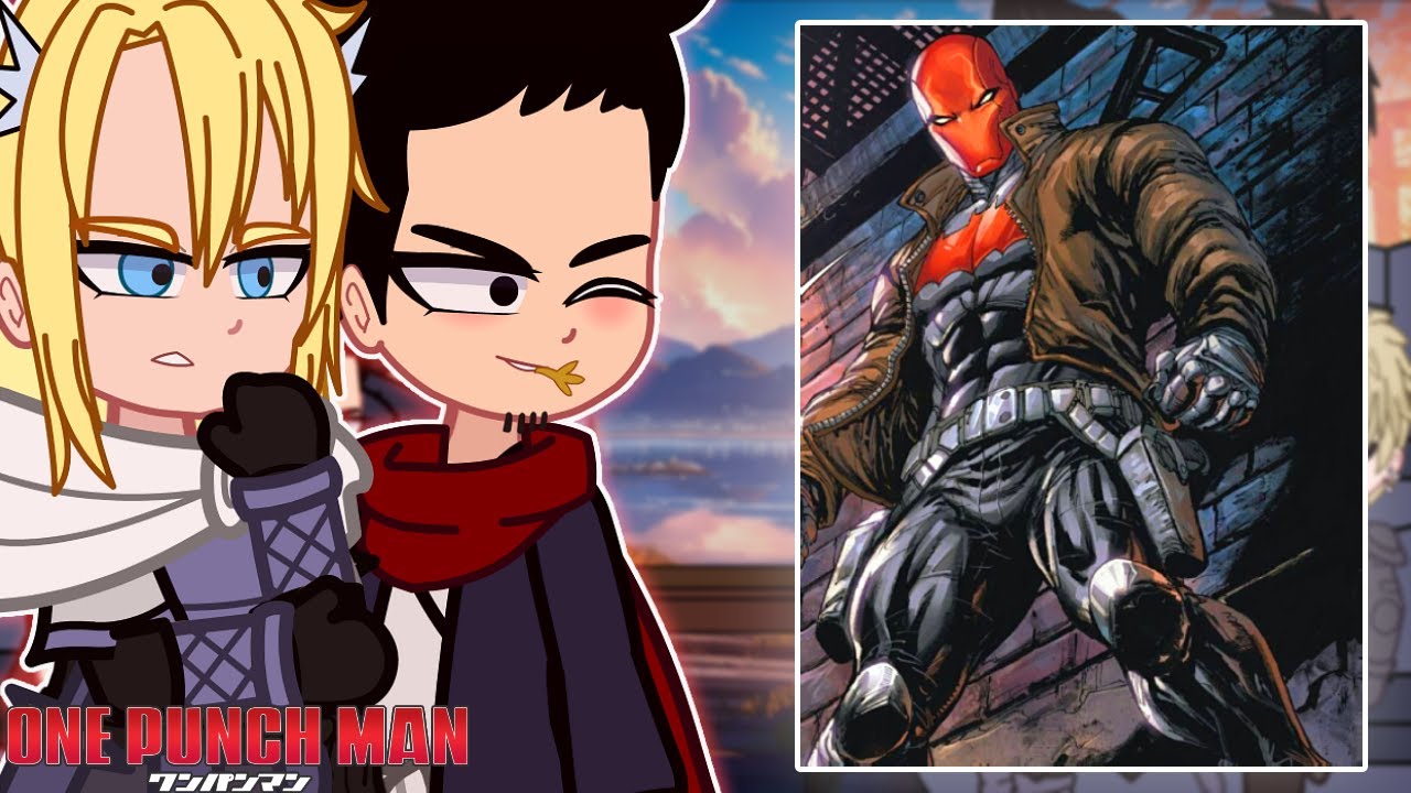 S-Class React to Red Hood || One Punch Man || Gacha React - TikTok Edits