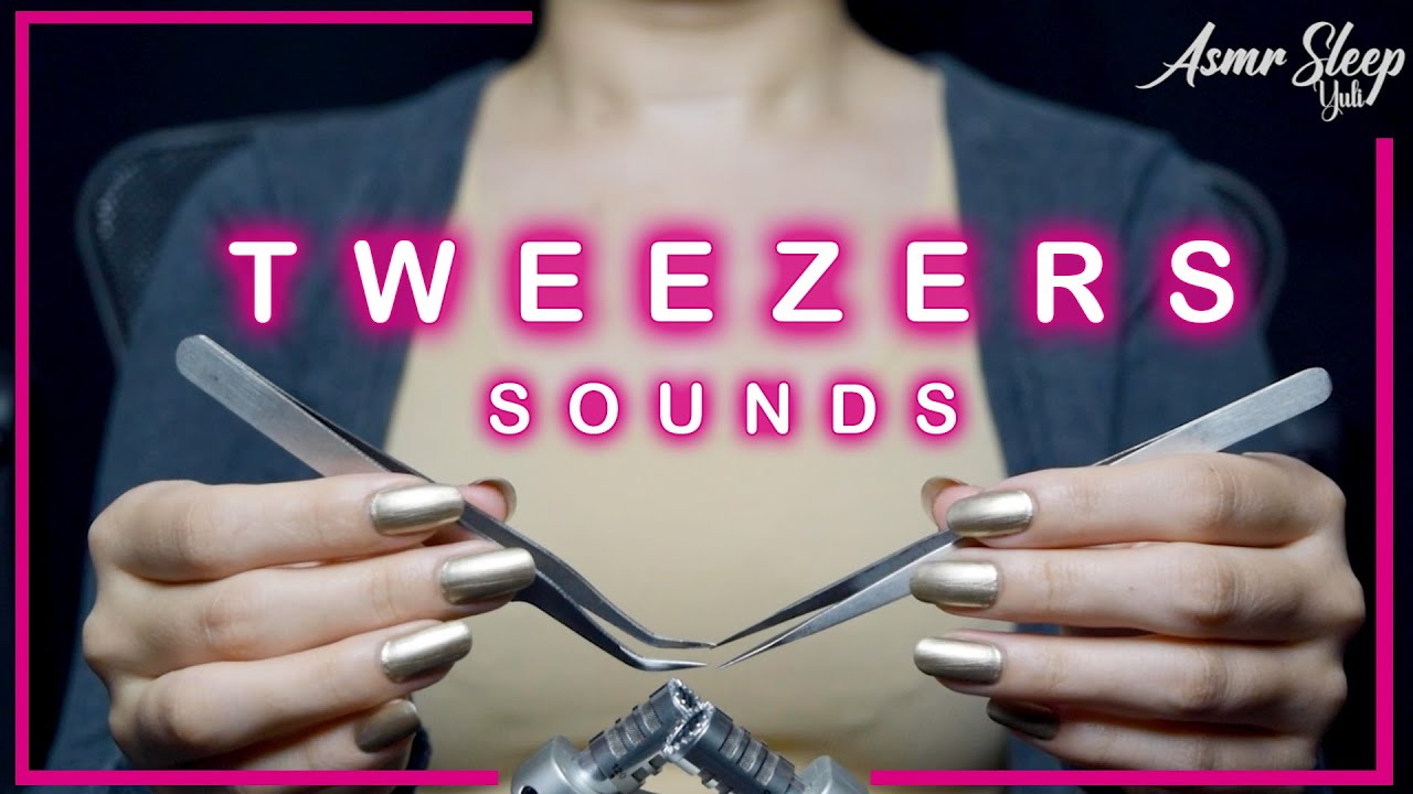 ASMR Tweezers Sounds Special! 핀셋소리모음집 (No Talking)