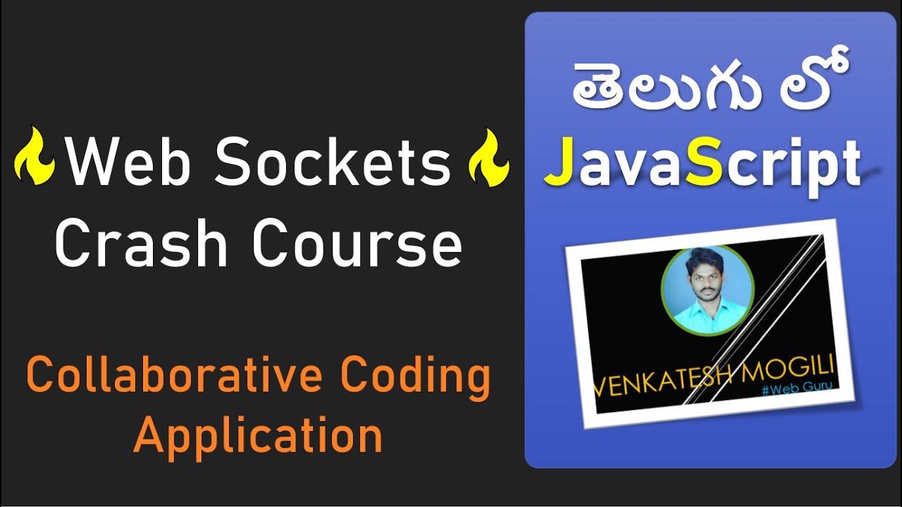 Web Sockets Crash Course in Telugu Collaborative Coding App #socket.io #VenkateshMogili #WebGuru