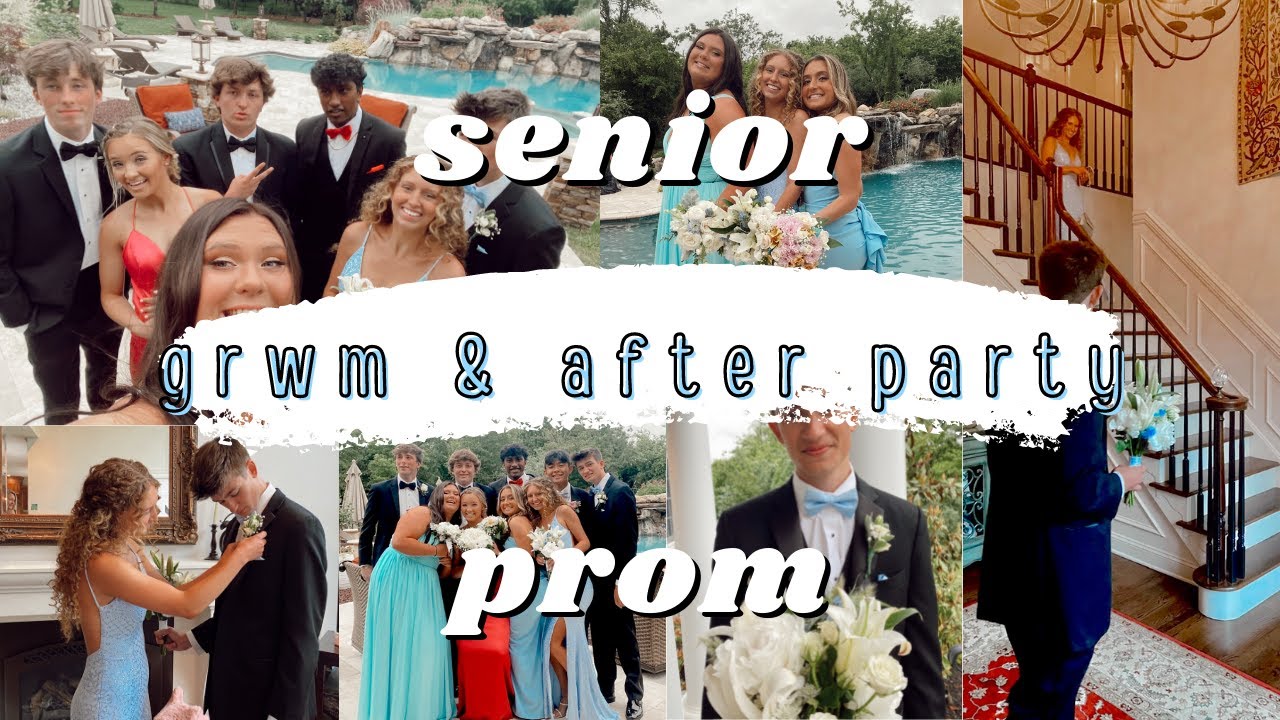 PROM GRWM 2021 & AFTER PARTY
