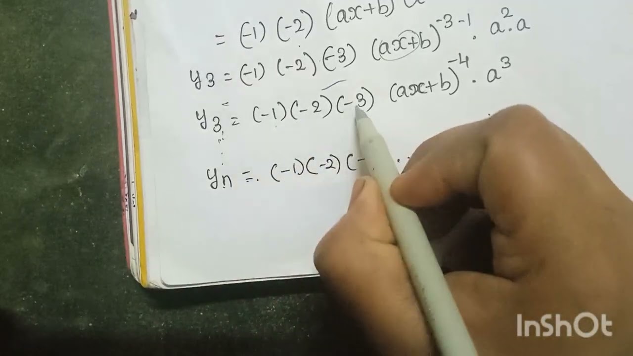 Nth derivative-unit -2 important formulas 1/(ax+b) 
