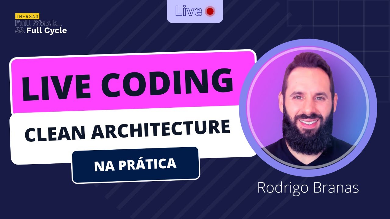 Live Coding: Clean architecture na prática com Rodrigo Branas