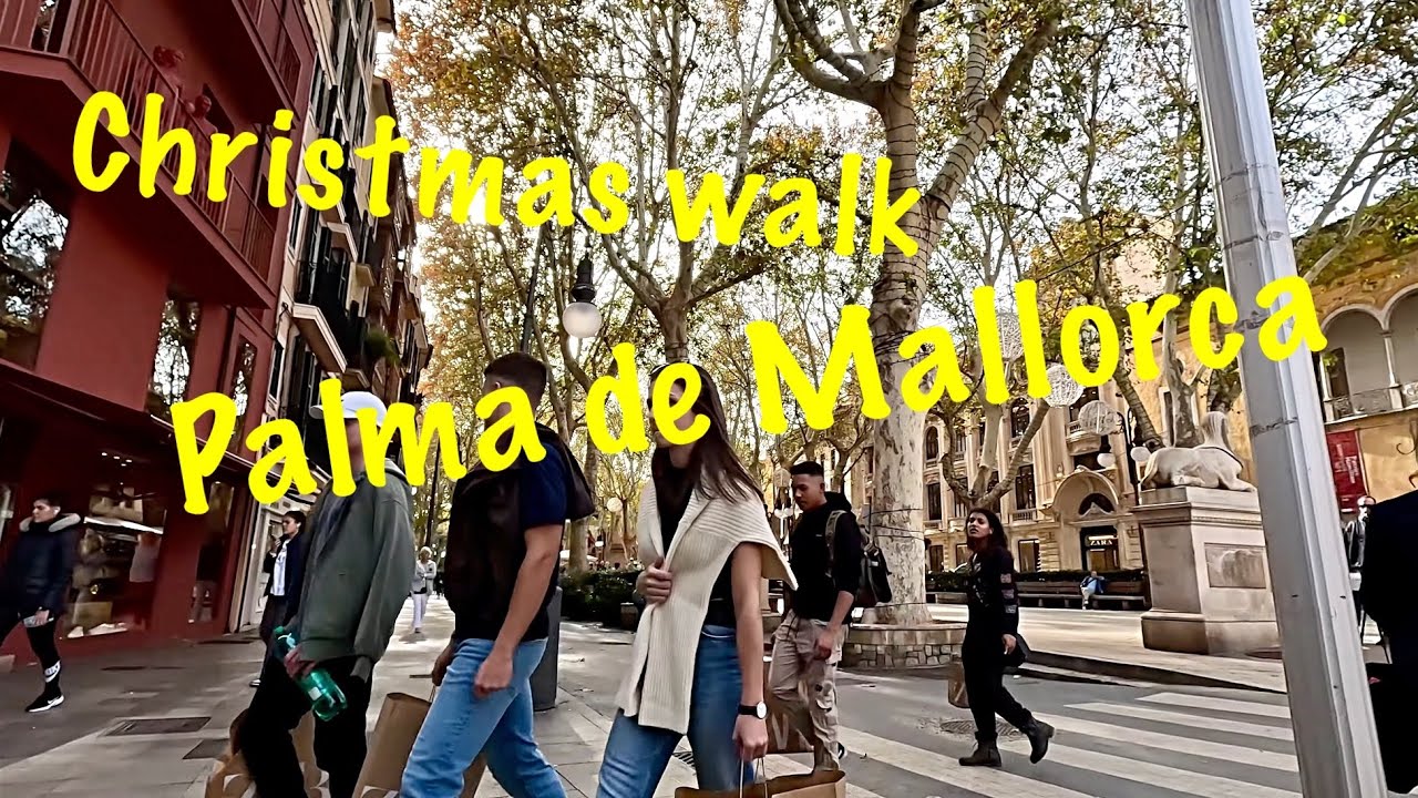 What's Palma de Mallorca Like During CHRISTMAS?