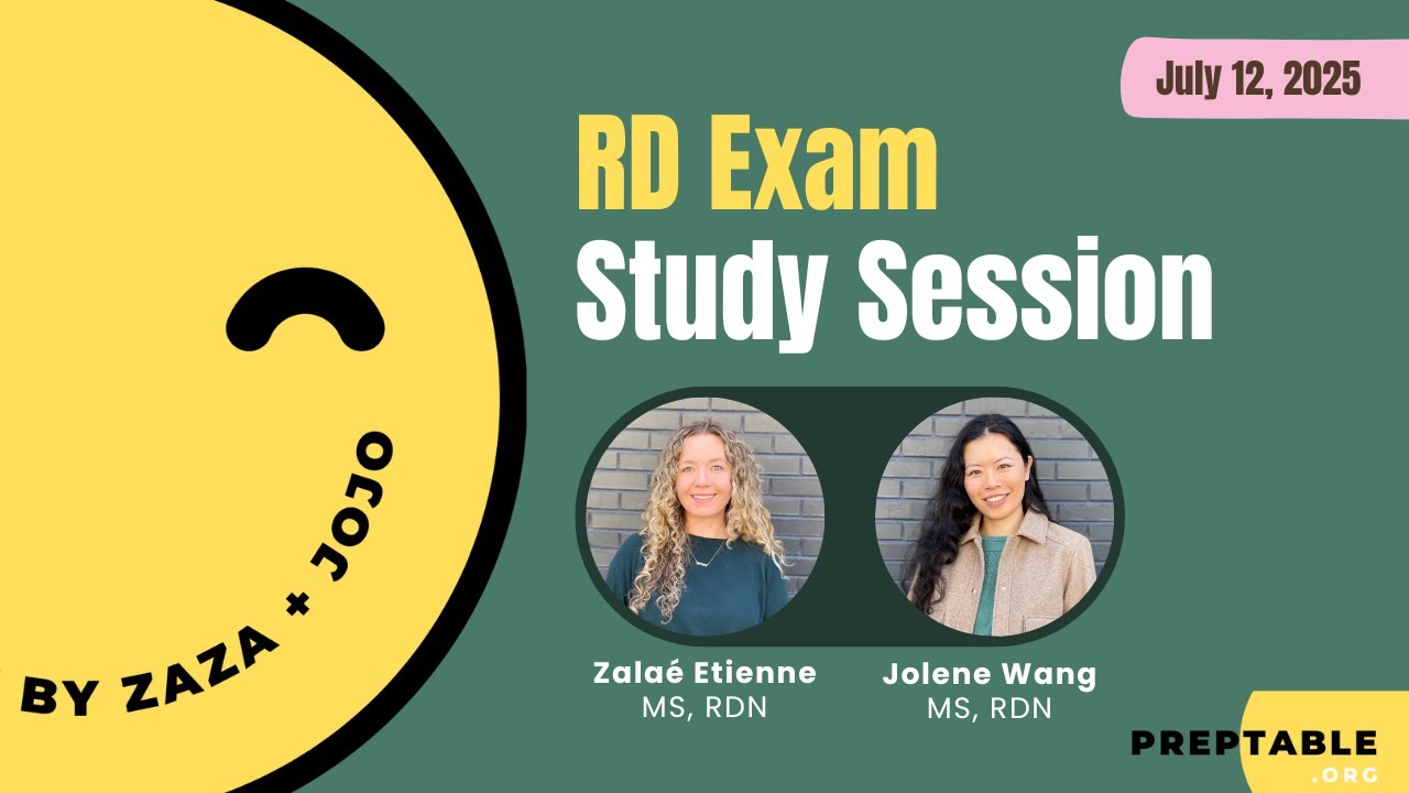 PrepTable RD Exam Study Session | July 12th, 2025