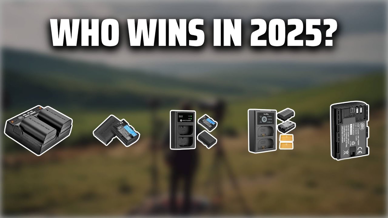 The Top 5 Best LP-E6NH Battery in 2025 - Must Watch Before Buying!