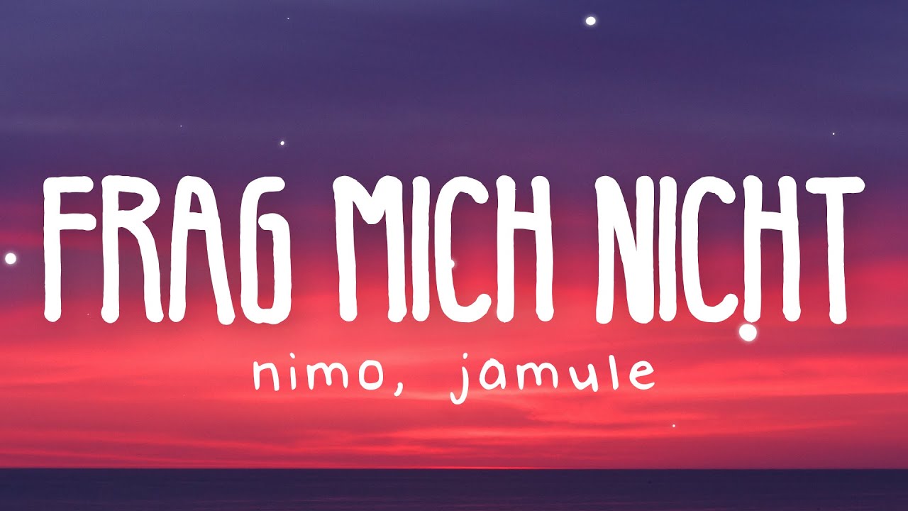 Miksu / Macloud, Nimo & Jamule - Frag mich nicht (Lyric Video)