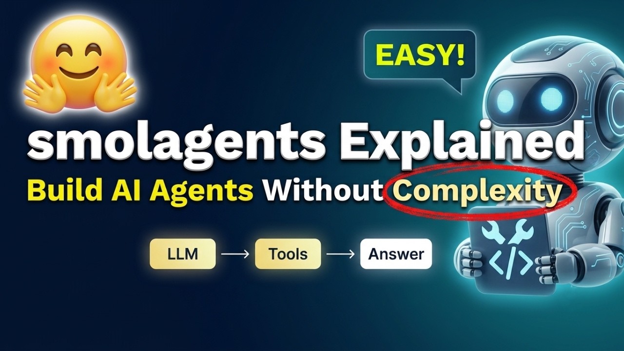 #21. Hugging Face smolagents Overview | Simple, Powerful AI Agents