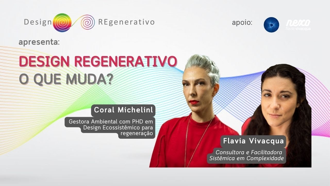 Design Regenerativo: o que muda?