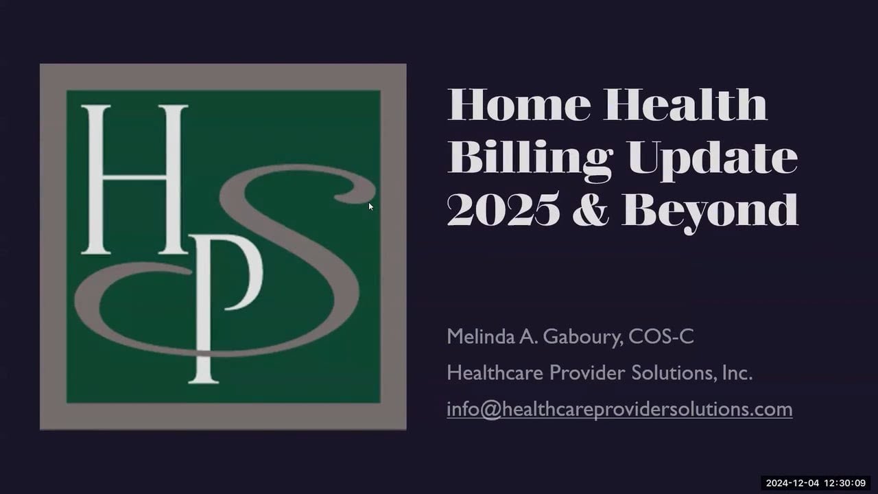 Home Health Billing Update 2025