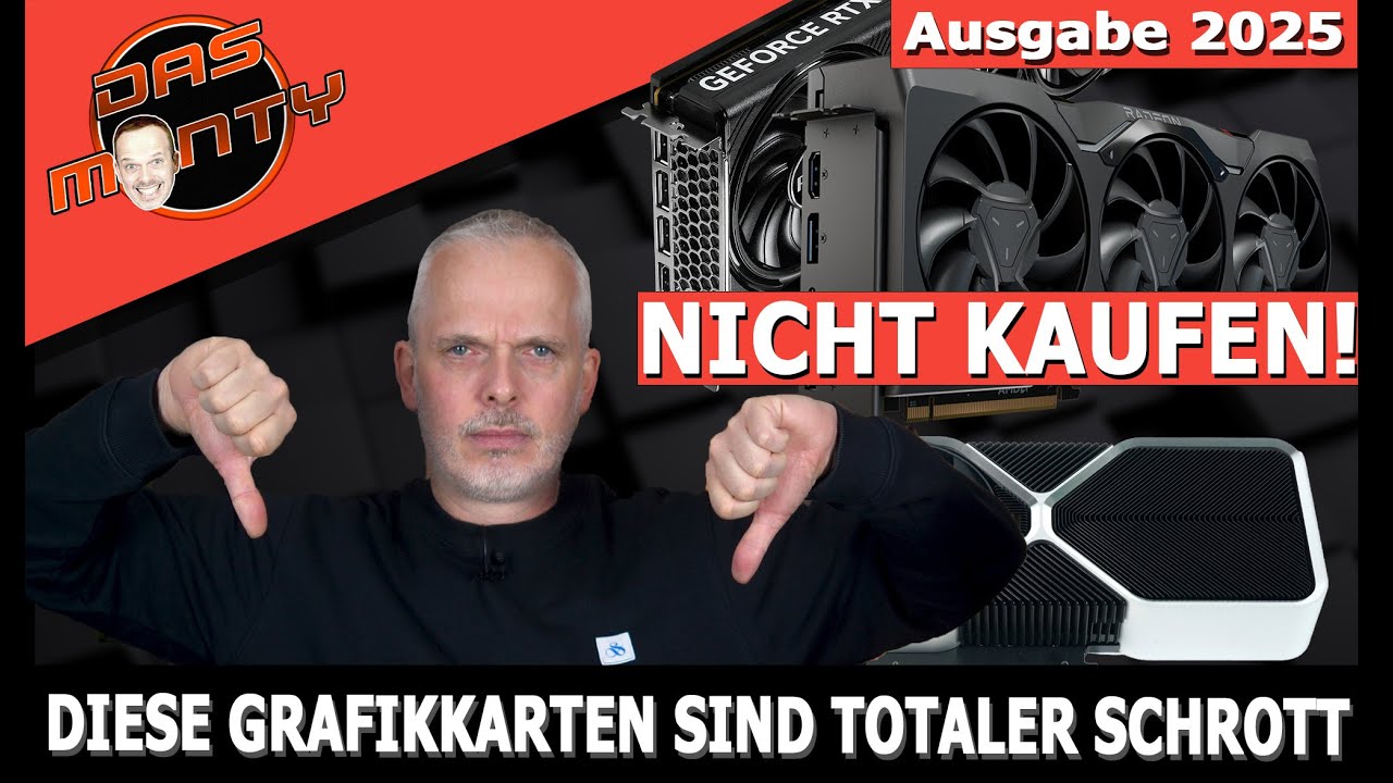 NICHT KAUFEN! - Diese 5 Grafikkarten sind der größte Schrott - Ausgabe 2025 | DasMonty