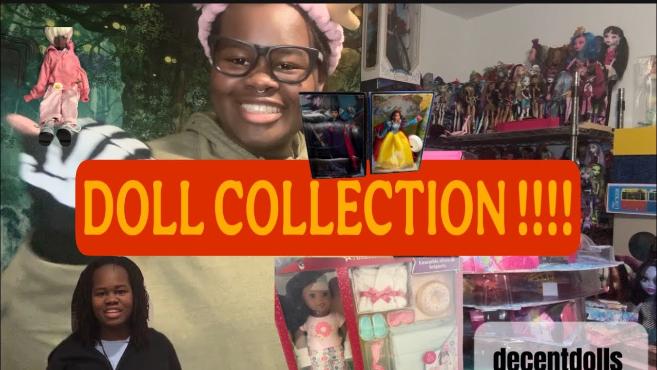 DOLL COLLECTION (MESSY) 2026 #collection 