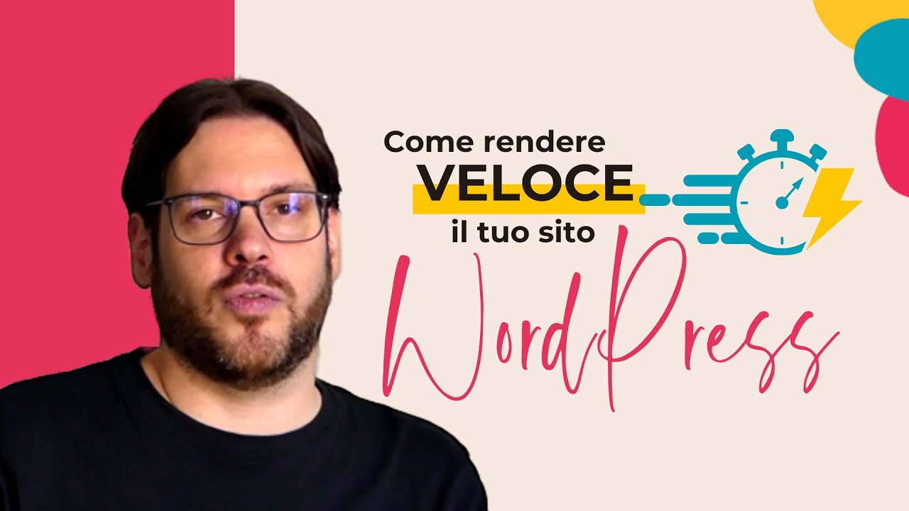 Velocizzare sito web WordPress: guida passo a passo