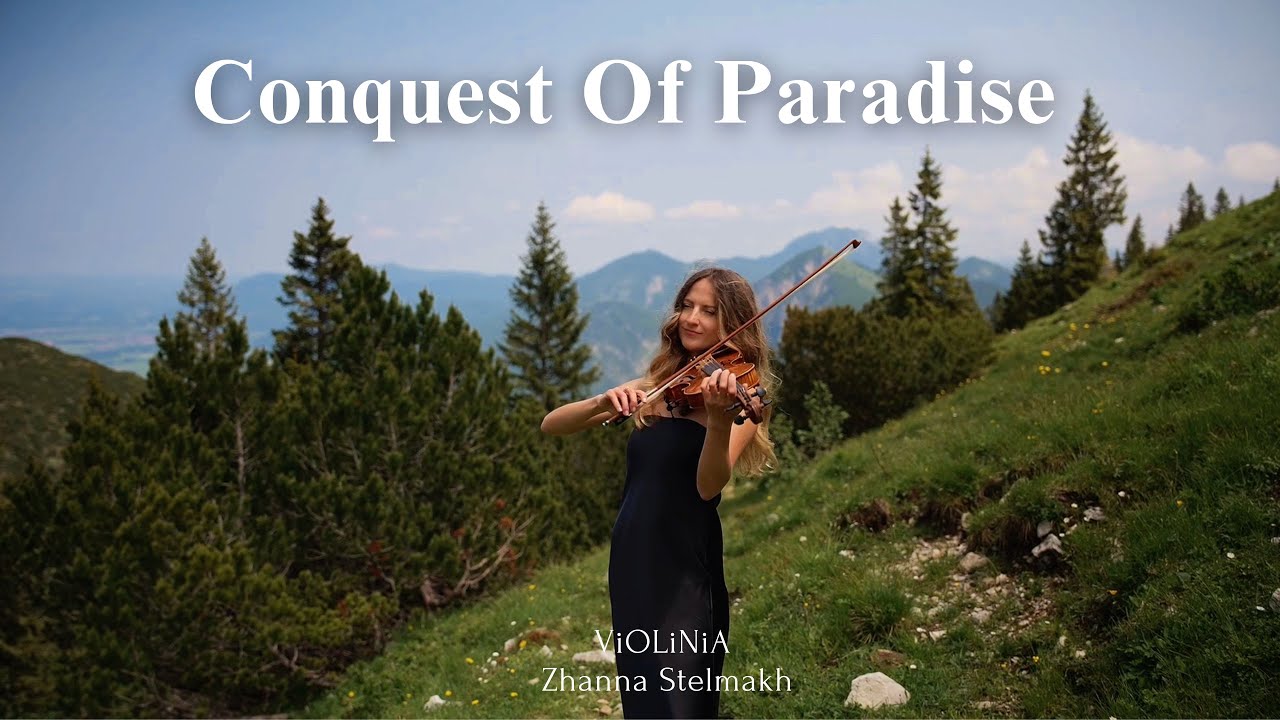 Conquest of Paradise – Violin Cover | ViOLiNiA Zhanna Stelmakh (Epic Mountain Version)
