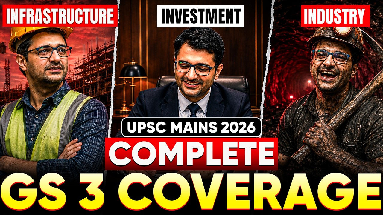 Complete GS 3 Coverage of Infrastructure, Industry and Investment |UPSC Mains 2026| Aditya Kalia Sir