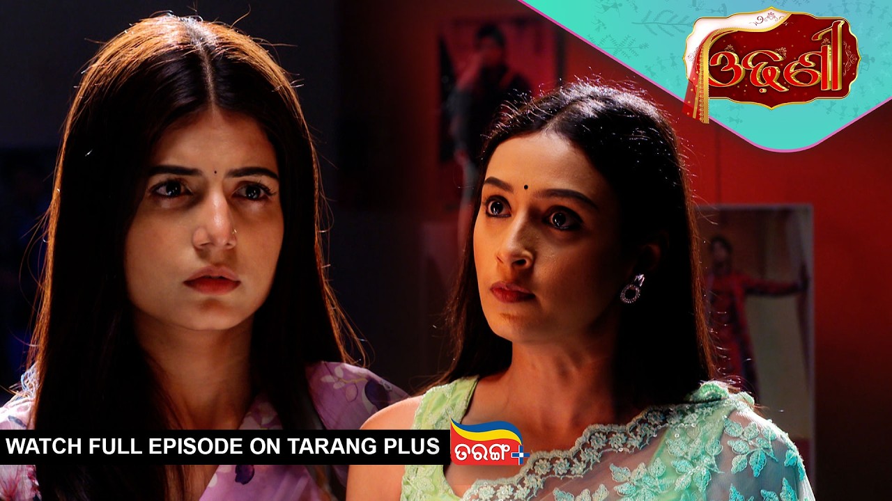 Odhani | Ep - 297 | Mega Serial | 13th Mar 2026 | Watch Full Episode Now On Tarang Plus