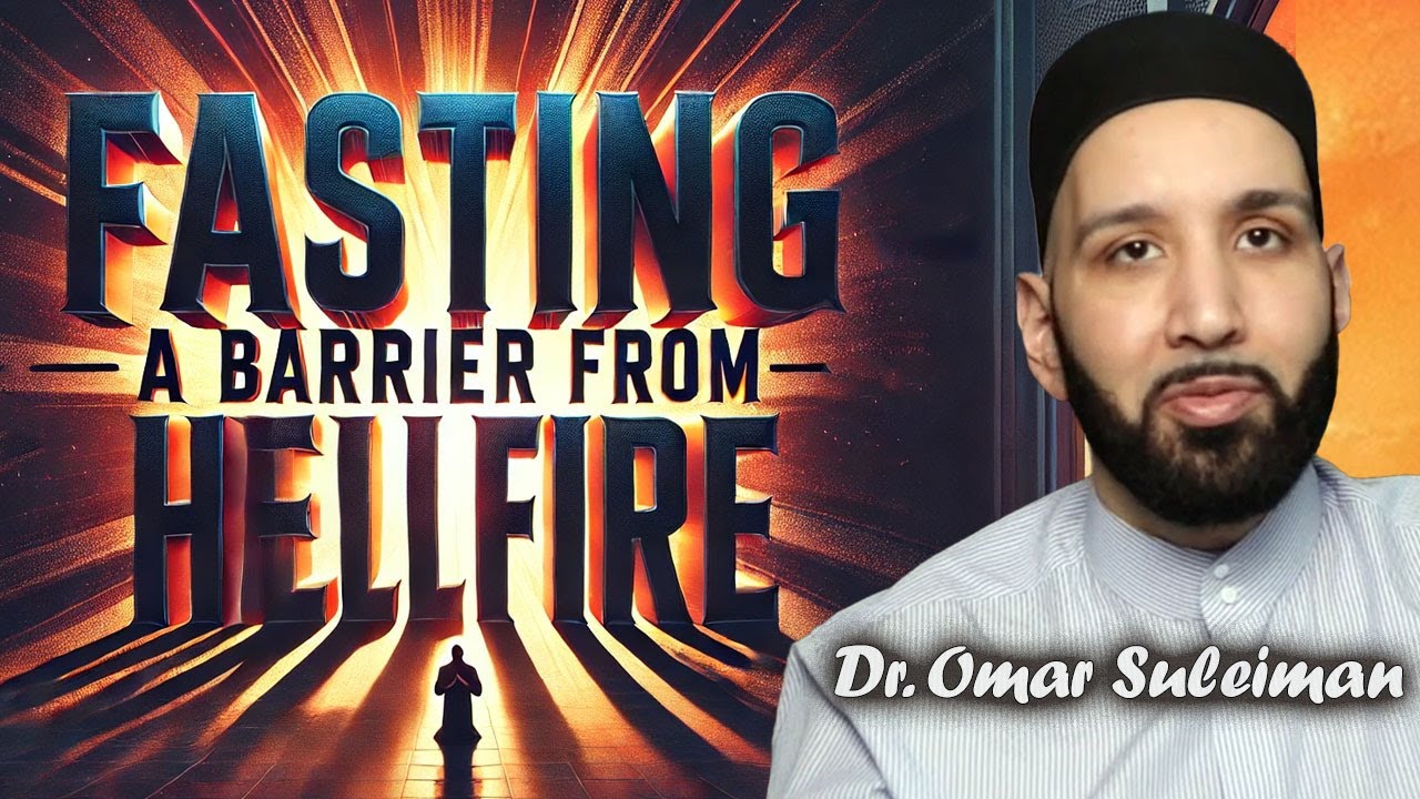 What Fasting Does to Your Character | Dr. Omar Suleiman
