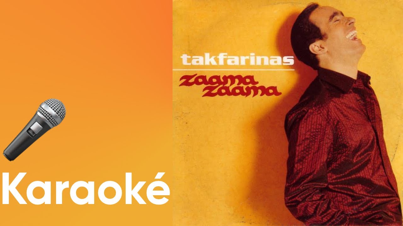 (Karaoke 🎤) Takfarinas - Zaama Zaama (Zaɛma Zaɛma)