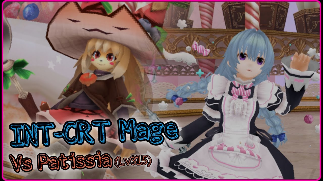 [Toram Online] - INT CRT Mage Vs Patissia