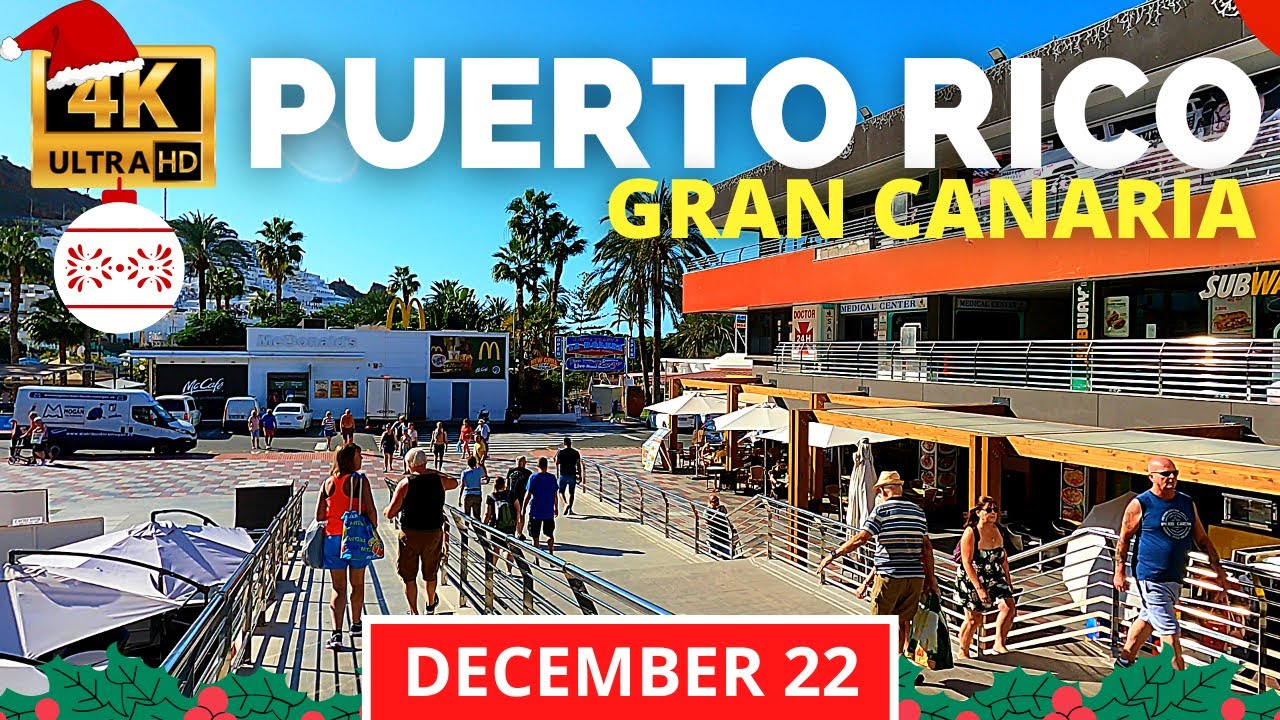 Mogan Mall to Puerto Rico Shopping Center 🔴 December 15, 2022  Gran Canaria Walk