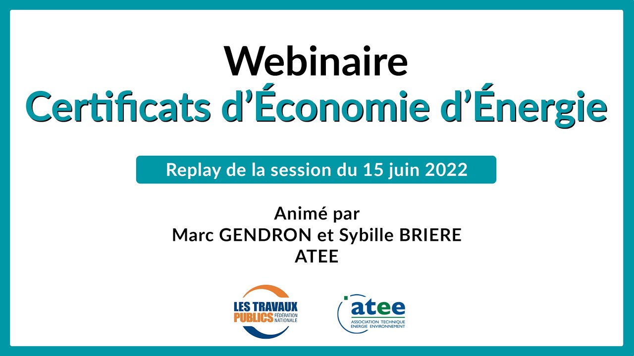 Webinaire Certificats d’Économie d’Énergie (CEE)