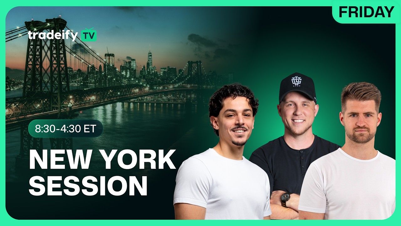 NEW YORK SESSION LIVE! &ndash; Tradeify TV | FRIDAY 6/26/26
