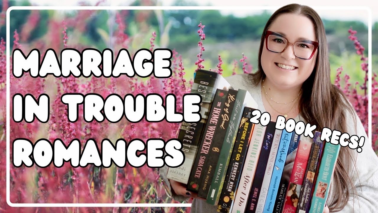 Marriage in Trouble Romances | book trope recommendations!