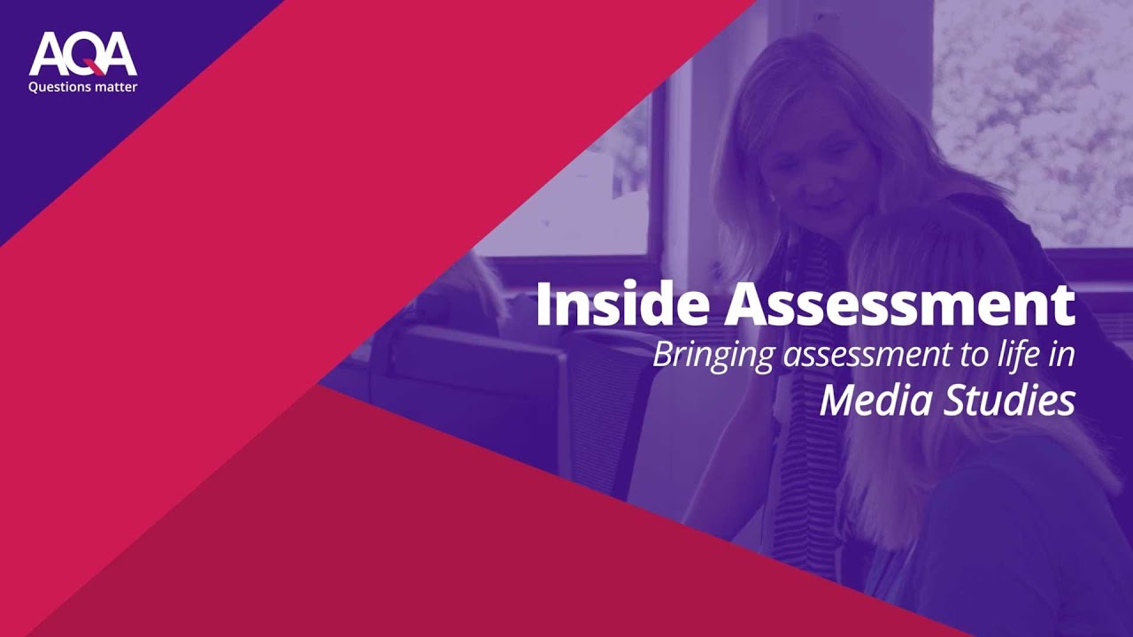 AQA Inside Assessment: Media Studies