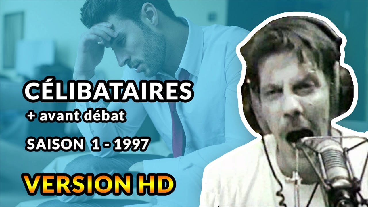 Célibataires - 1997 - Débats de Gérard de Suresnes HD