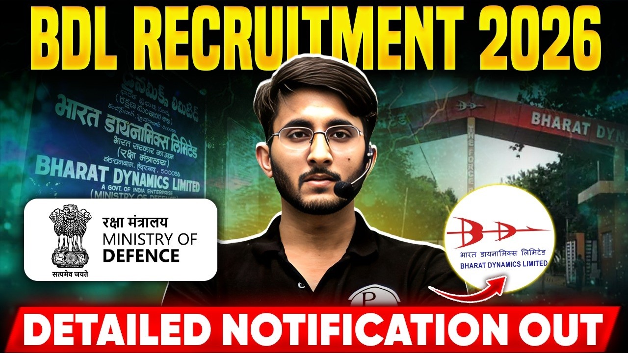 BDL Recruitment 2026 | Eligibility, Salary & Selection Process | Detailed Notification Out