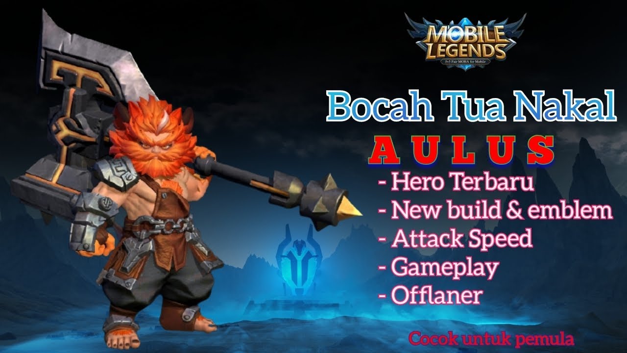 Hero Aulus Attack Speed || Hero Terbaru tersakit || Gameplay || Build & Emblem || Mobile Legend