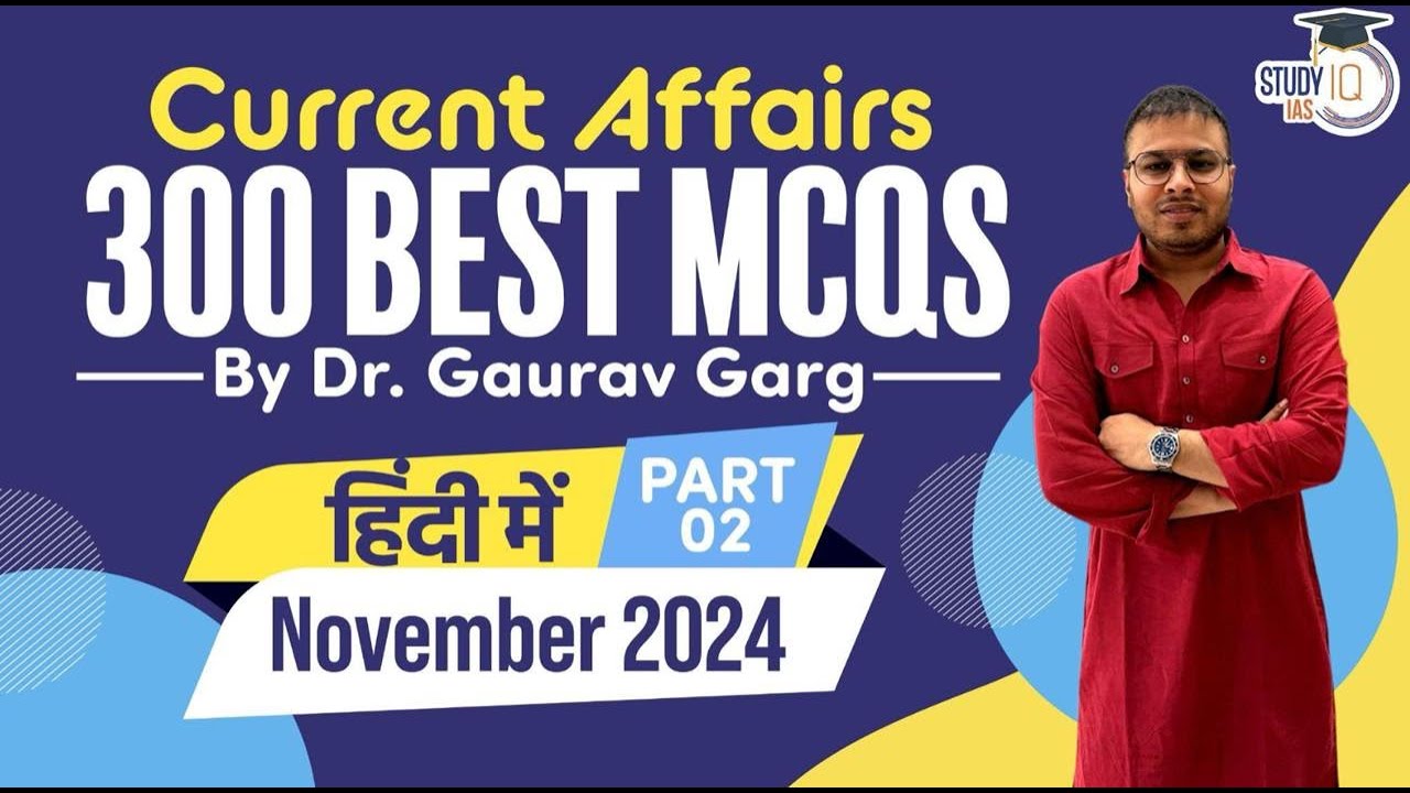 Best Current Affairs NOVEMBER 2024 in HINGLISH by Dr Gaurav Garg (DEMO Video)