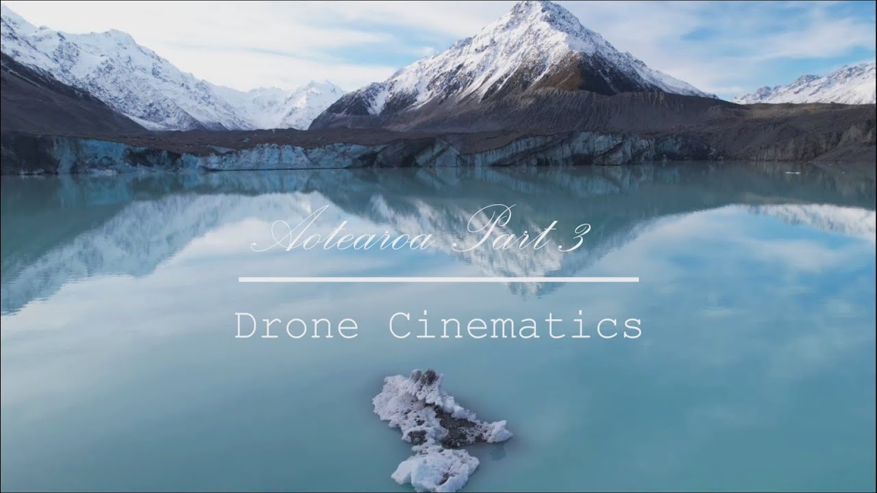 Aotearoa New Zealand Part 3 4K Video Drone Cinematics