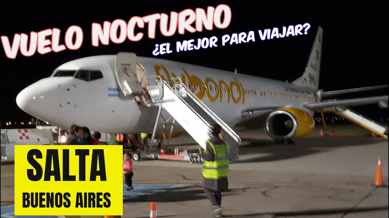 CR&Oacute;NICA DE VIAJE | SALTA - AEROPARQUE (Flybondi LV-HKN)