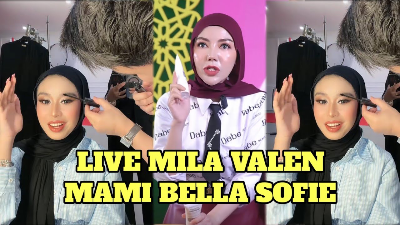 LIVE MILA VALEN BARENG MAMI BELLA SOFIE!