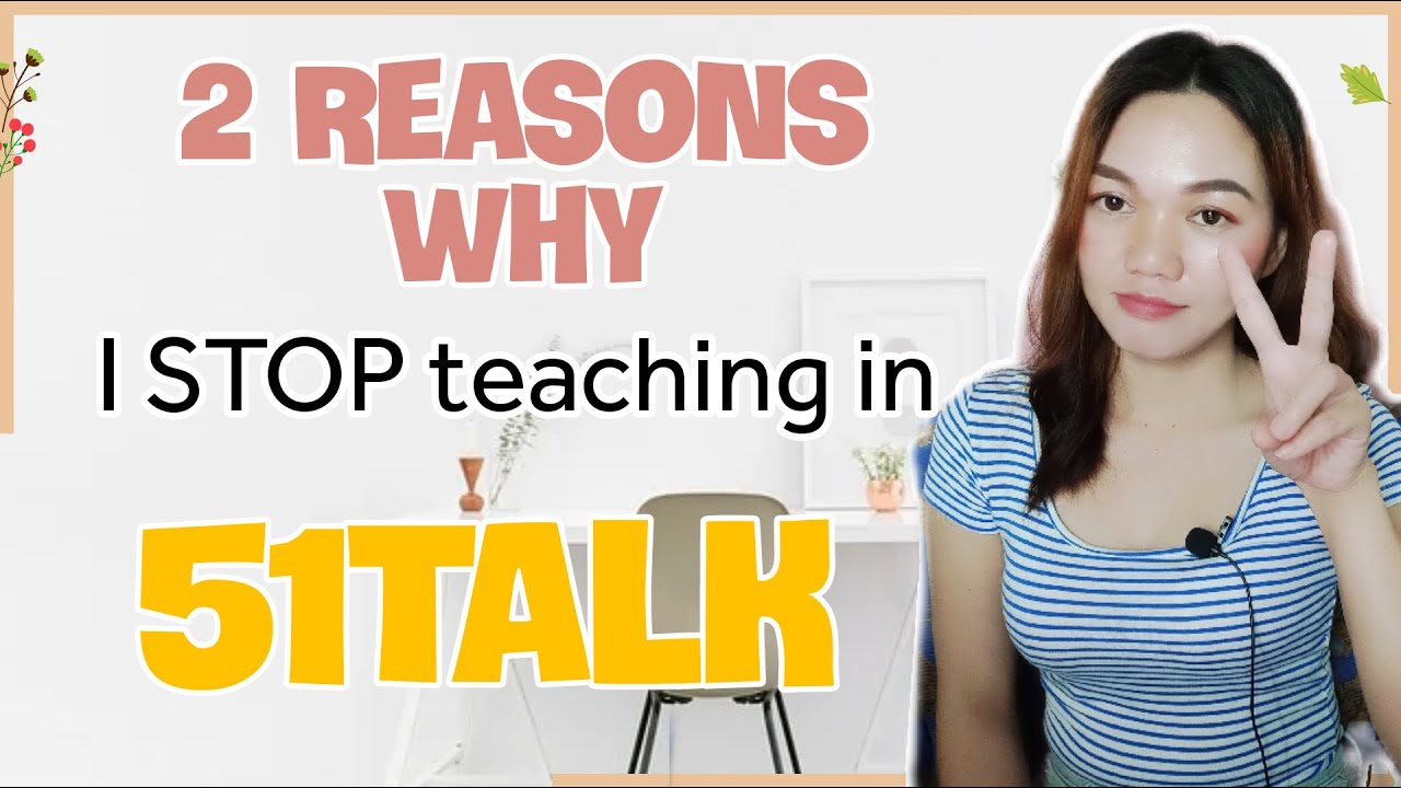 Why I Quit 51Talk