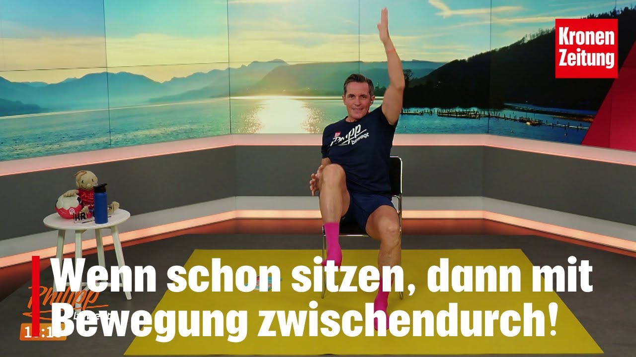 Philipp bewegt am Donnerstag, 6.11.: Muskel stärken im Sitzen