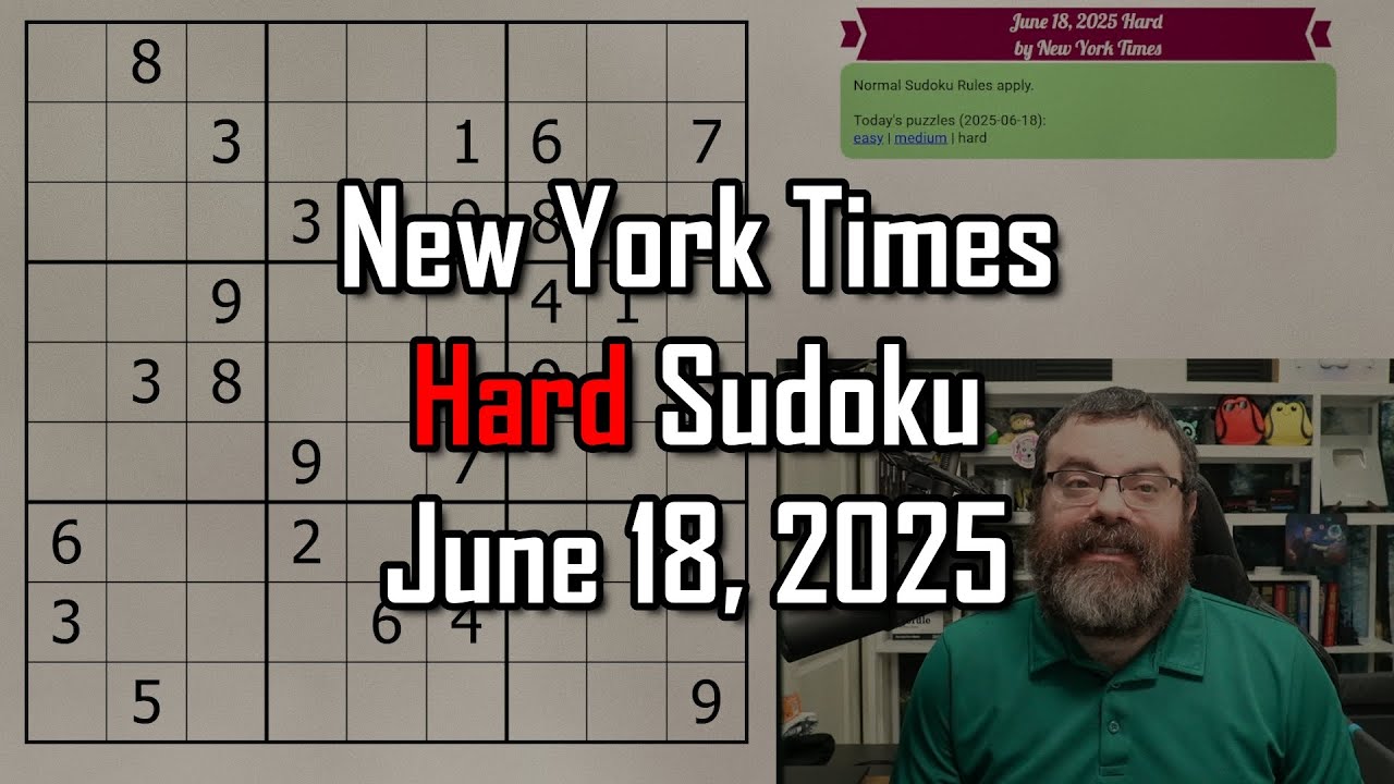 NYT Hard Sudoku Walkthrough | June 18, 2025