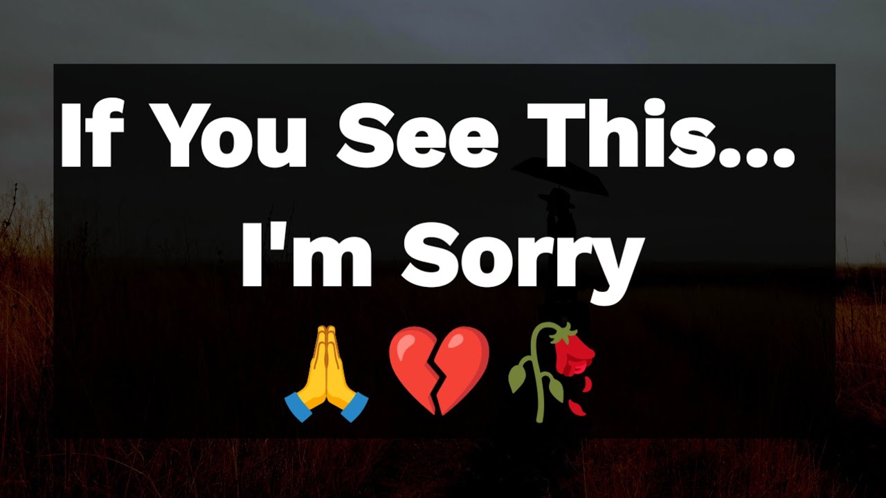 Dm to DF 💌🌹 || If You See This... I'm Sorry🙏💔🥀💕💌 || Love Letter💌🥰🫂🌹 