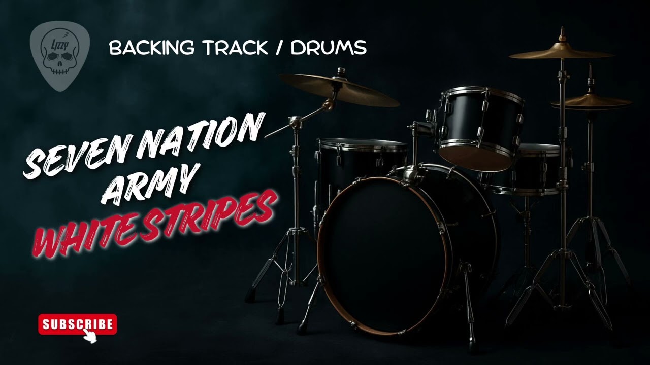 SEVEN NATION ARMY - WHITE STRIPES (BACKING TRACK DRUMS)