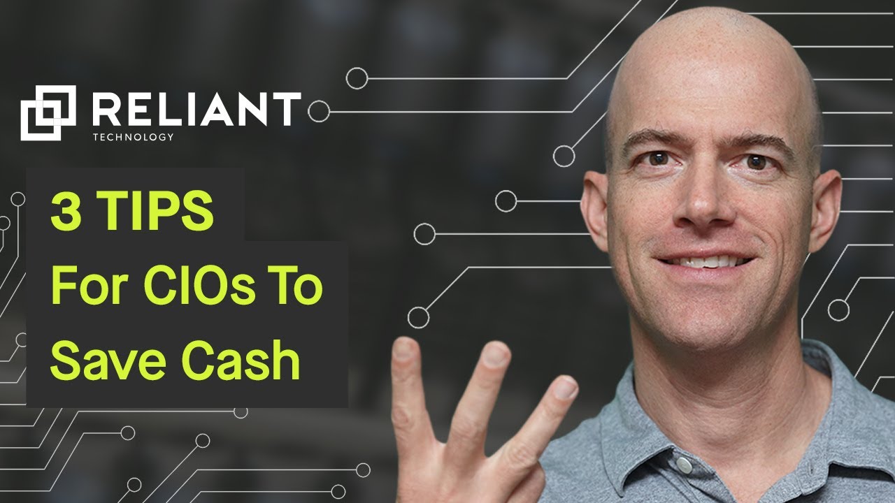 3 Tips for CIOs to Save Cash - Now | How To Save More Cash Today