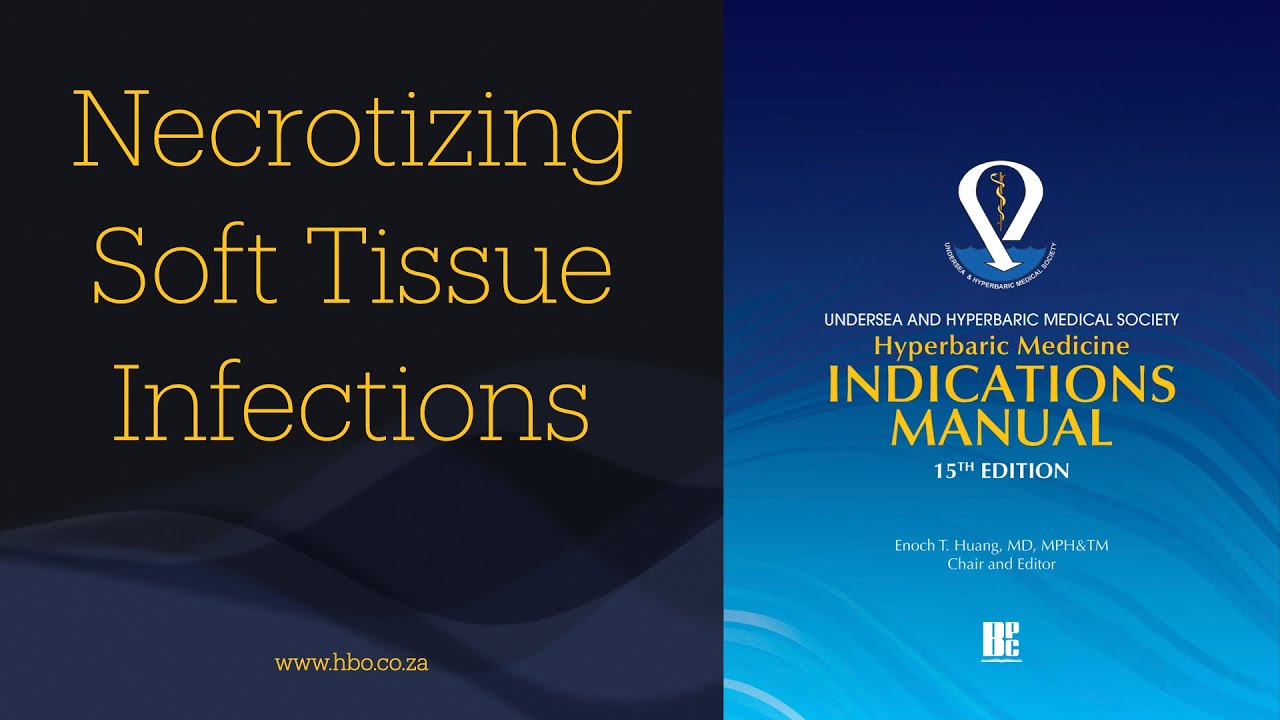 UHMS 11 Necrotizing Soft Tissue Infections