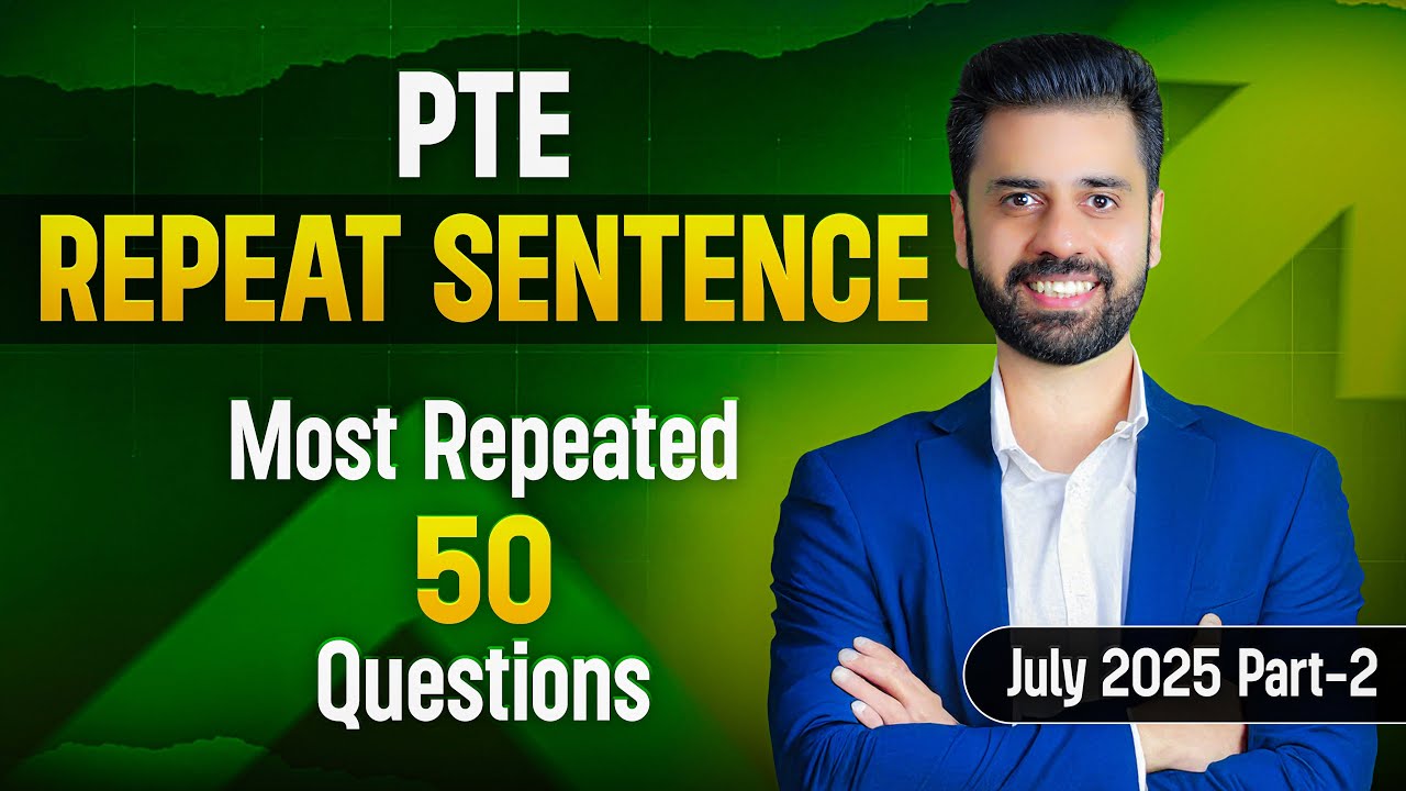 PTE Speaking Repeat Sentence | Real Exam Predictions July 2025 - Part 2 | VLE