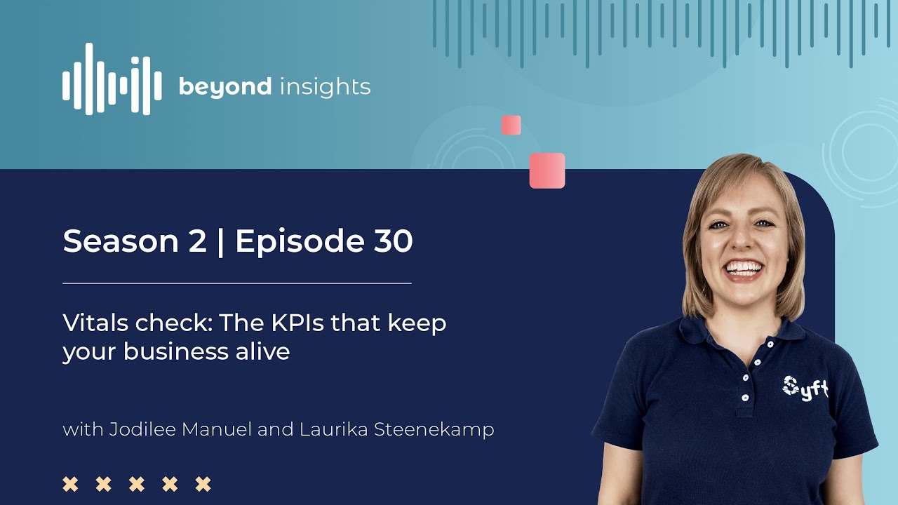 Vitals check: The KPIs that keep your business alive