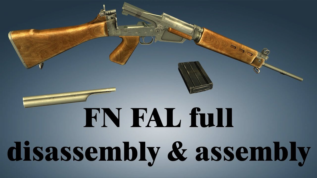 FN FAL: full disassembly & assembly | World of Guns