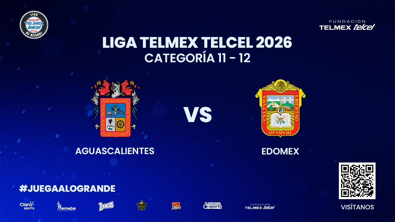⚾🔥AGUASCALIENTES VS EDO MEX  | FASE DE GRUPOS | DIA 3 | GRUPO B | LIGA TELMEX TELCEL 2026 11-12 AÑOS