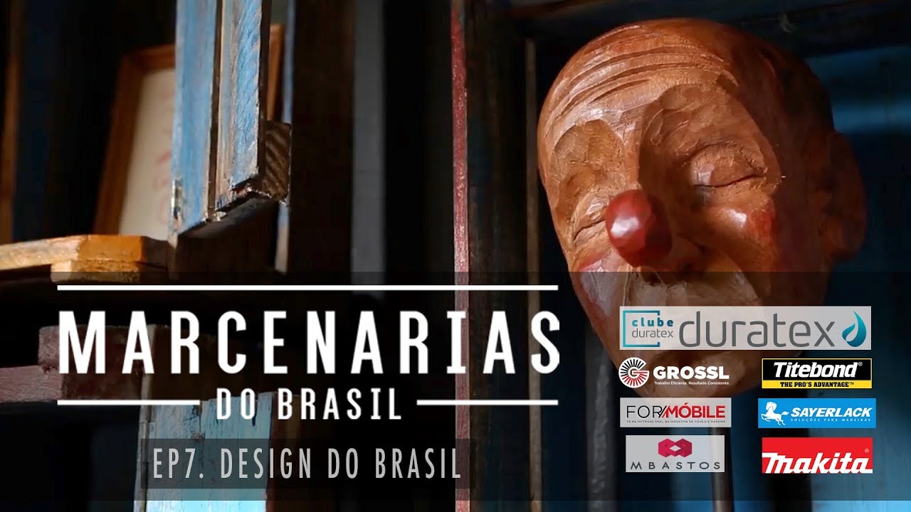 WebSérie 🇧🇷 MARCENARIAS DO BRASIL 🇧🇷 EPISÓDIO 7 - Design do Brasil
