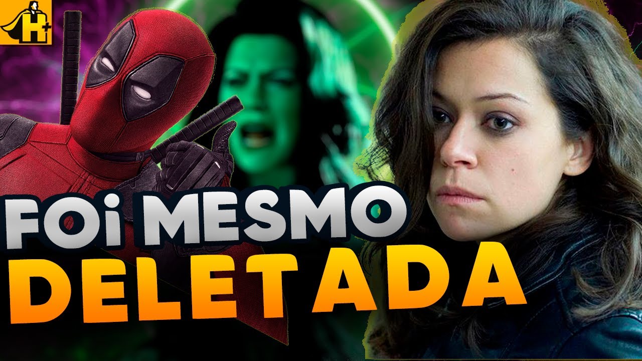 CONFIRMADO! SHE-HULK FOI EXCLUIDA DE DEADPOOL E WOLVERINE