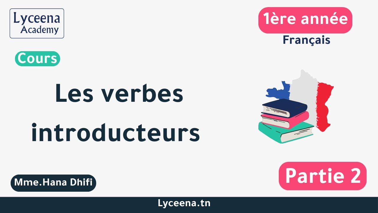 1ère année secondaire | Français | Les verbes introducteurs (2)