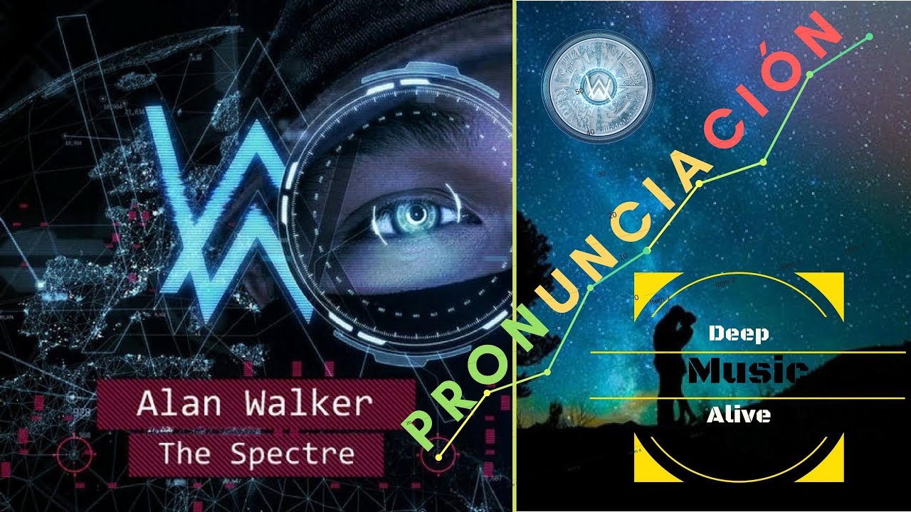 Alan Walker - The Spectre | PRONUNCIACIÓN